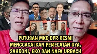Putusan MKD DPR resmi membatalkan pemecatan Uya Kuya, Nafa Urbach, Ahmad Sahroni dan Eko Patrio!!