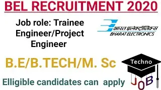 BEL Recruitment 2020 for Trainee Engineer/ Apprentices/ Project Engineer | 216 Posts | Apply Online