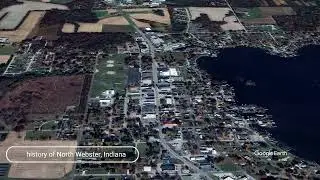 The history of North Webster, Indiana