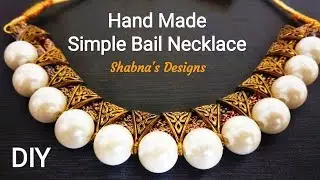 How To Make An Elegant Antique Bail Necklace - Simple Method / Pearl Jewellery / Shabna's Designs