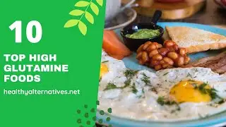 Top 10 High Glutamine Foods For Muscle Growth, Immune and Digestive Health