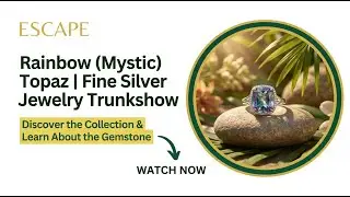 Rainbow (Mystic) Topaz | Fine Silver Jewelry Trunkshow