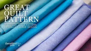 Great Quilt Pattern - The Dialogue Cabin Quilt by Holly Clarke