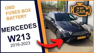 MERCEDES E W213 [2016-2023] Battery, OBD diagnostic port and fuses box location. Where to find?