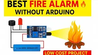 Fire Alarm System Using IR Sensor | School Science Project | Best Scientist Award 🔥🚨