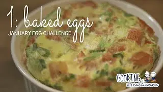 How To Make Baked Eggs | Cooking with Carlienne | January Egg Challenge Day 1