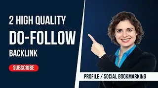 High DA PA 2 Do Follow Backlink / Profile Creation Backlink & Social Bookmarking