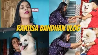 Vlog : Raksha Bandhan Special Vlog | Seru ka 2nd Rakhi | @itsmepapiya