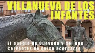 Villanueva de los Infantes: El Pueblo de Quevedo y Don Quijote 🏰