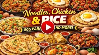 Hotel Style Noodles, Chicken, Egg Fried Rice | Half Fry, Egg Paratha, Chicken Masala 😋 