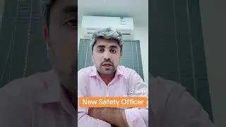 New safety officer || Saudi Aramco|| safety