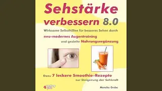 Akupressur und Augenb&auml;der.2 & 8 Tage Sehschule.1 - Sehst&auml;rke verbessern 8.0