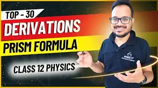 Prism Formula Derivation | Class 12 Physics Most Important Topics for CBSE Exam 2024.