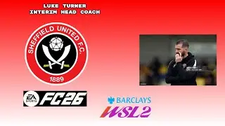 Luke Turner Sheffield United  FC Women Interim Head Coach