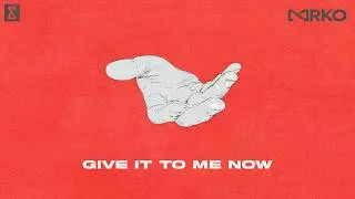 MRKO - Give It To Me (Lyric Video)