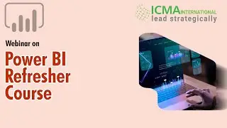 Webinar on Power BI Refresher Course