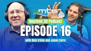 Bourbon, Gym Fails, and Smart IT Decisions | Bourbon 30 Podcast | WMTS