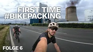 Schaffen wir es zur&uuml;ck? Finale Etappe. First Time #Bikepacking | S1E6