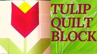 TULIP QUILT BLOCK