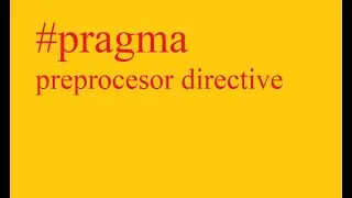 # pragma preprocesor directive