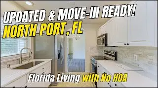 Tour This Beautiful North Port, Florida Home | Updated, No HOA, and No Flood Insurance Required