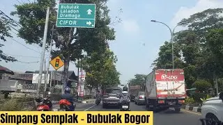 Driving Around Kota Bogor | Simpang Semplak - Bubulak Bogor #driving #bogor #indonesia