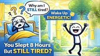 Learn English Through Science: Why You Wake Up Tired ( Change your life ) - wake up energetically