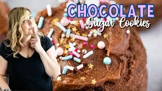 CHOCOLATE SUGAR COOKIES (2 ways)