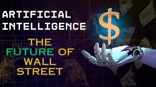 AI: The Future of Wall Street