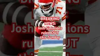 🚨BREAKING NEWS🚨: Josh Simmions is ruled OUT for this Sunday
