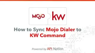 Sync Mojo Dialer Leads to KW Command Account