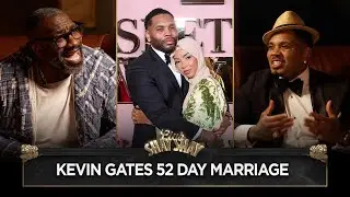 Kevin Gates On Marrying Brittany Renner For 52 Days I CLUB SHAY SHAY