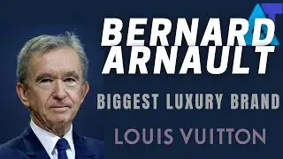 Emperor of Luxury Brands | CEO Bernard Arnault | Adventure Tech HD