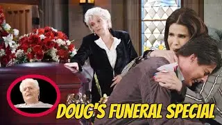 OMG!Days of our lives spoilers! Doug's funeral special, Hope returns to say a final goodbye to Doug