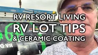 Luxury RV Resort Living episode 3: On-Site Ceramic Coating at Outdoor Resort Indio