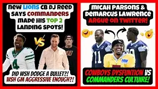🚨WSH REALLY Wanted CB DJ Reed! DODGED A Bullet? | Dallas DYSFUNCTIONAL Drama vs WSH's ELITE Culture!