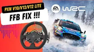 How to fix the NO FFB for PXN steering wheels in EA Sports WRC