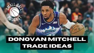 THE UTAH JAZZ WANT TO TRADE DONOVAN MITCHELL, BUT WHERE WILL HE GO?? | MITCHELL TRADE DESTINATIONS