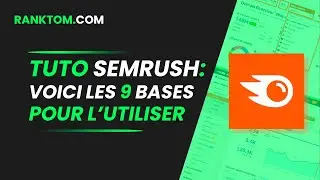 🔴 Comment Utiliser Semrush ? 🤓 [TUTORIEL]