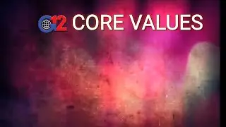 G12 Core Values