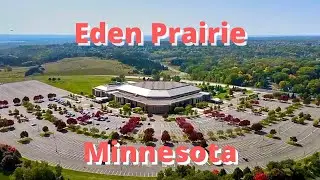 Highlights of Eden Prairie, Minnesota | DRONE | Minnesota City Tour