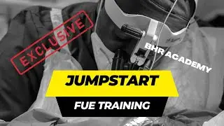 Radical Way To Kickstart Your FUE Hair Transplant Training With The BHR  Academy Training Course!