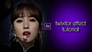 Twixtor Effect Tutorial