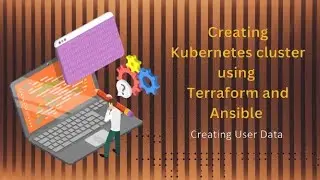 15.🔐 Kubernetes Cluster Creation | Automate Load Balancer Server Setup on AWS for K8s Cluster