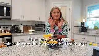 No-Cook Corn Dip | Easy Game Day Appetizer in Under 10 Minutes