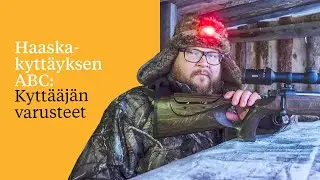 Haaskakyttäyksen ABC: Kyttääjän varusteet