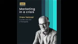 S2E3 - Marketing in a crisis ft. Drew Neisser, Founder and CEO of Renegade