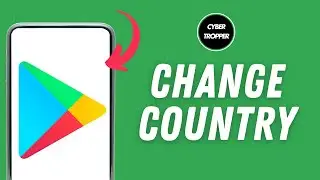 How to Change Google Play Country
