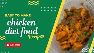 Healthy Chicken Diet Meal 😋 ||#ChickenDiet #WeightLoss #HealthyFood