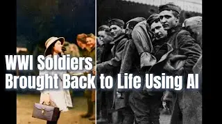 World War I in Motion | Real 1914&ndash;1918 Photos Animated by AI